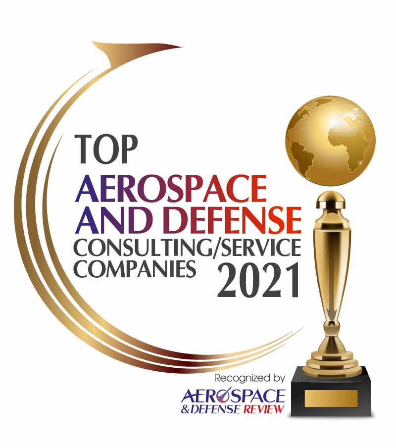 Top 10 Aerospace and Defense Consulting/Service Companies - 2021