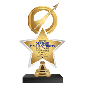  Top 10 Defense Manufacturing Solutions Providers in APAC- 2024 