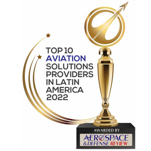  Top 10 Aviation Solutions Companies in Latin America - 2022 