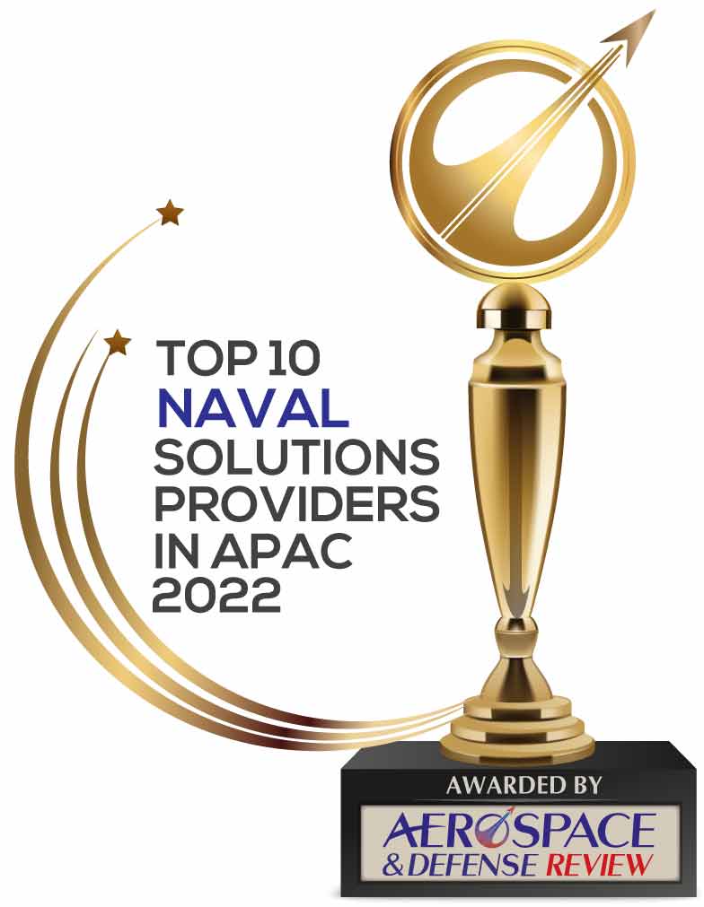 Top 10 Naval Solutions Companies In Apac - 2022