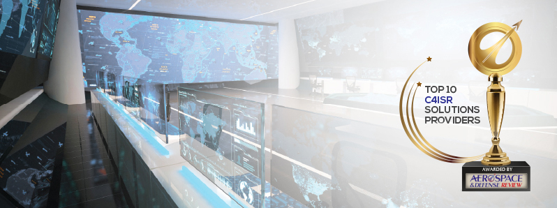 Top 10 C4ISR Solutions Companies - 2022