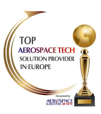 Top 10 Aerospace Tech Solution Companies In Europe - 2020