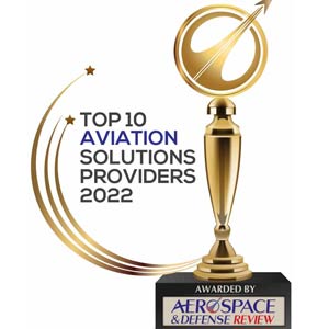  Top 10 Aviation Solution Companies - 2022 