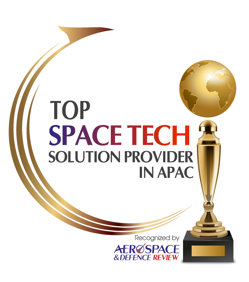 Top 10 Space Tech Solution Companies In APAC - 2020